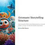 1 Octonauts Storytelling Structure